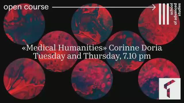 Medical Humanities: What Are They and Why Do They Matter. Lecture 1 | SAS UTMN | смотреть онлайн