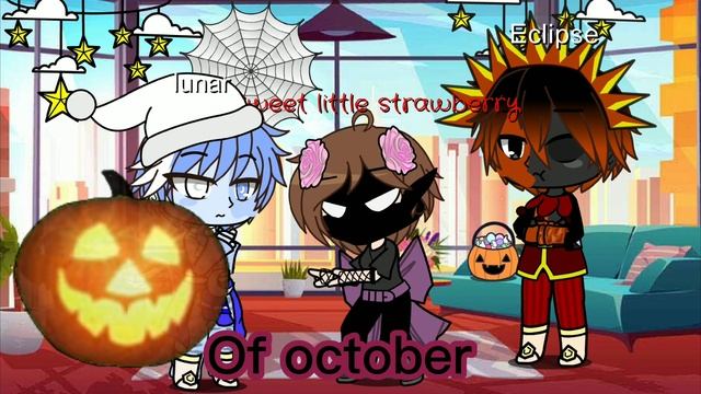 for the rest of October please react Sweet little Strawberry [If you want:)] смотреть онлайн