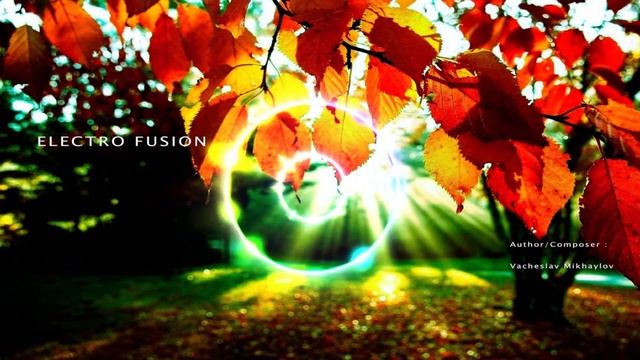 Осенняя Эйфория / Euphoria Attack / Relax / Love / Positive / Mantra / Meditation / Electro Fusion