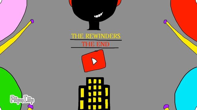 The Rewinders: THE END ( Poster Idk) ( Read Description) смотреть онлайн