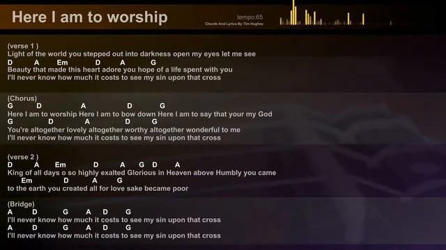 Here I am to worship 1080p chords смотреть онлайн