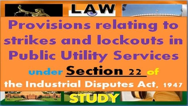 Provisions relating to strikes and lockouts in Public Utility Services under the ID Act смотреть онлайн