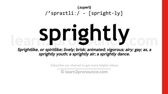 Pronunciation of Sprightly | Definition of Sprightly смотреть онлайн