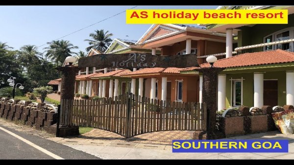 Обзор отеля AS holiday beach resort, Южное ГОА, пляж Sanret.mp4