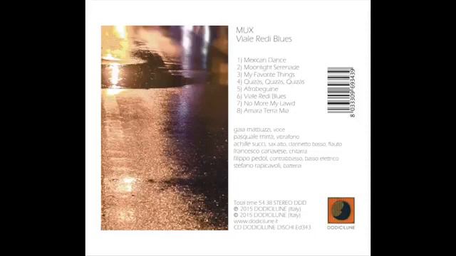 Mux - Viale Redi Blues (Dodicilune Ird) смотреть онлайн