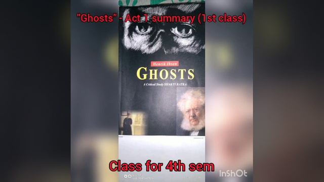 "Ghosts" - Act 1 summary (1st class) смотреть онлайн