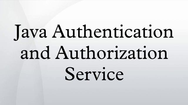 Java Authentication and Authorization Service смотреть онлайн