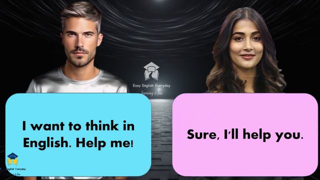 English Conversation Practice | Think In English | Talk In English Improve English Speaking Skills