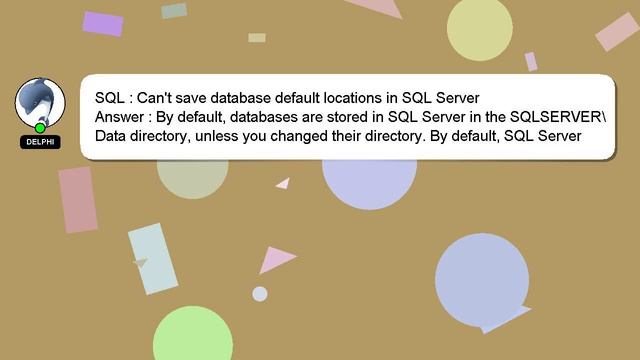 SQL : Can't save database default locations in SQL Server смотреть онлайн