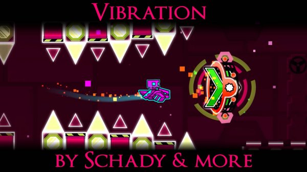 Vibration by Schady & more | Demon Gauntlet Levels | Geometry Dash