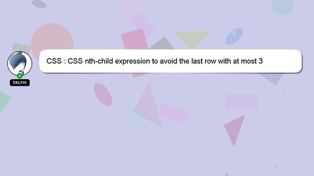 CSS : CSS nth-child expression to avoid the last row with at most 3 elements смотреть онлайн