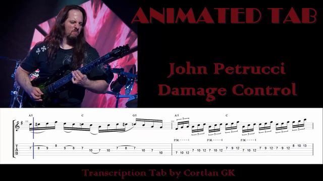 John Petrucci - Damage Control - ANIMATED TAB by Cortlan GK смотреть онлайн