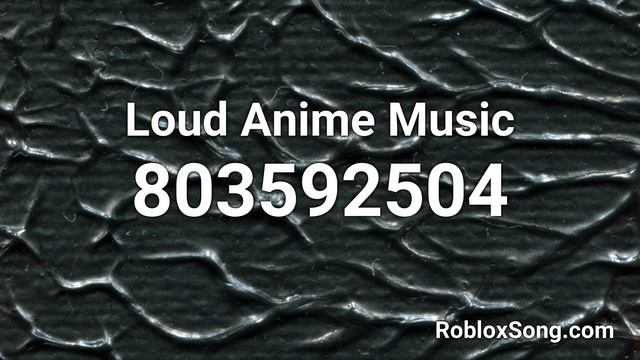 Loud Anime Music Roblox ID - Roblox Music Code смотреть онлайн