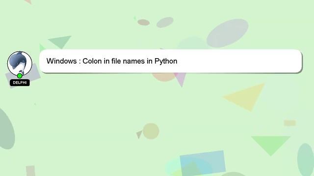 Windows : Colon in file names in Python смотреть онлайн