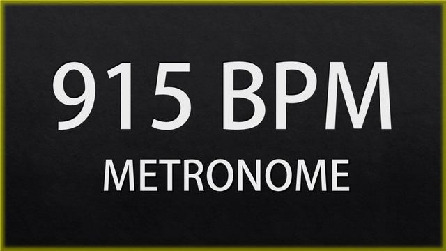 915 BPM - METRONOME смотреть онлайн