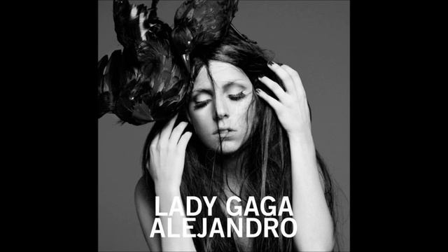 Lady GaGa - Alejandro (Radio Edit) смотреть онлайн