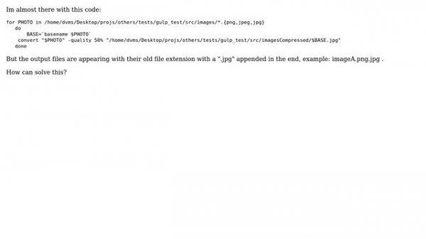 Convert all png,jpeg,jpg to jpg and compress them using imagemagick (2 Solutions!!)