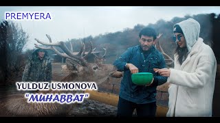 YULDUZ USMONOVA - MUHABBAT(Official video).mp4