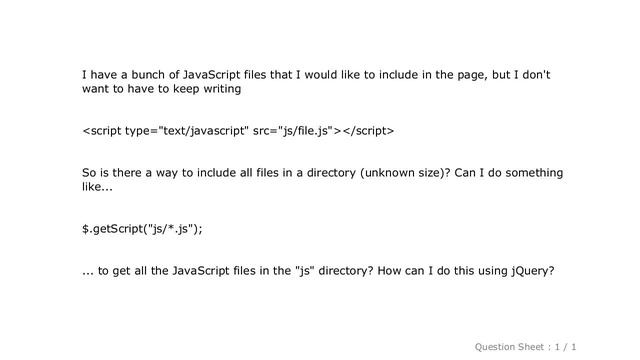 jQuery : How can I include all JavaScript files in a directory via JavaScript file? смотреть онлайн