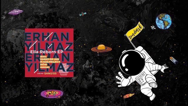 Erhan Yılmaz - Ella Reborn (BiGz Remix) [Shango] смотреть онлайн