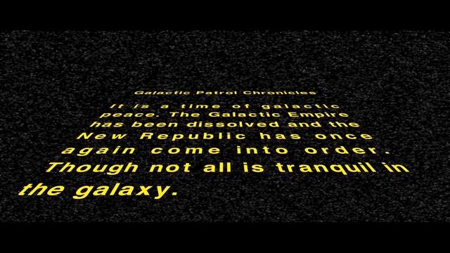 STAR WARS: Galactic Patrol Chronicles - Test Opening смотреть онлайн