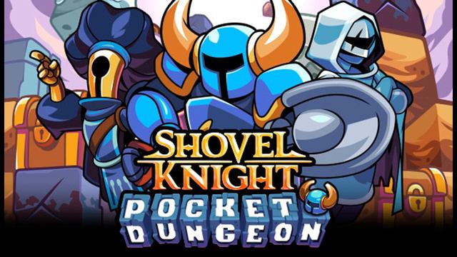 Trailer 1 | Shovel Knight Pocket Dungeon Extended OST смотреть онлайн