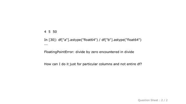 Pandas : handling zeros in pandas DataFrames column divisions in Python смотреть онлайн