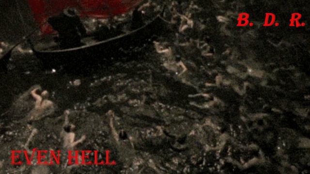 B. D. R. --- Even Hell смотреть онлайн
