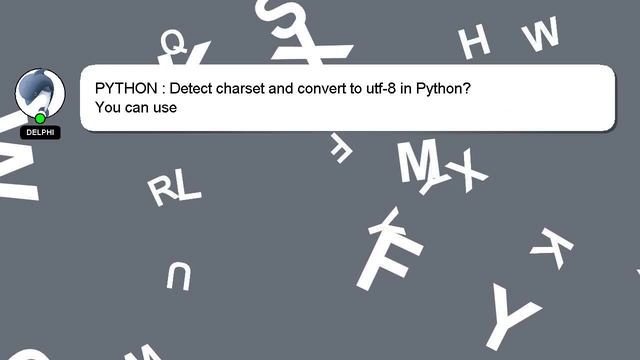 PYTHON : Detect charset and convert to utf-8 in Python? смотреть онлайн