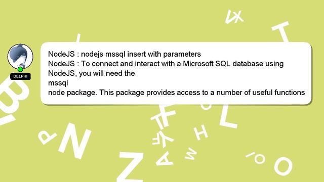 NodeJS : nodejs mssql insert with parameters смотреть онлайн