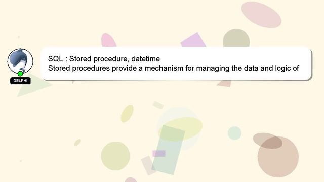 SQL : Stored procedure, datetime смотреть онлайн