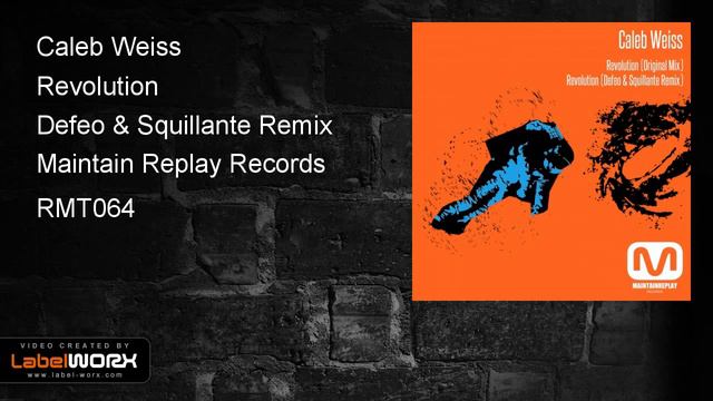 Caleb Weiss - Revolution (Defeo & Squillante Remix) смотреть онлайн