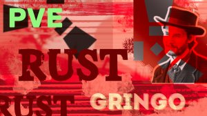 Игра Rust, режим пве, Танк. GringoRust стрим мирный сервер. Раст это игра про выживание pve