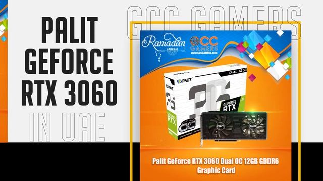Palit GeForce RTX 3060 in uae - gccgamers.com смотреть онлайн