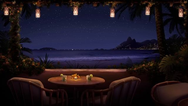 Tropical Night Bossa Nova Ambience with Relaxing Ocean Waves & Romantic Brazilian Jazz Music смотреть онлайн