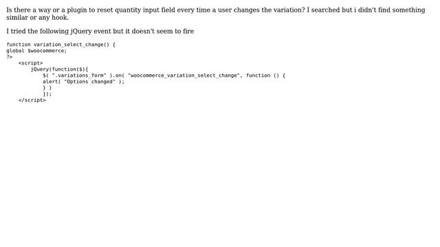 Wordpress: WooCommerce - Reset quantity input field when variation changes смотреть онлайн