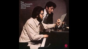 Tony Bennett/Bill Evans: You Must Believe in Spring