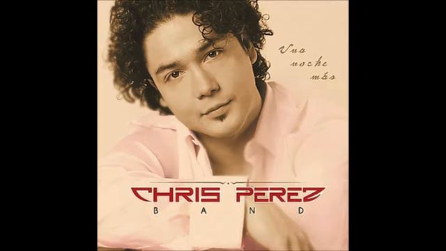 Chris Perez Band 11 Por Que Duele Tanto смотреть онлайн