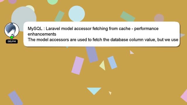 MySQL : Laravel model accessor fetching from cache - performance enhancements смотреть онлайн