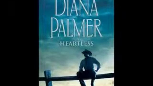 HEARTLESS (diana palmer)14 смотреть онлайн