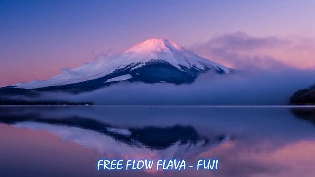 FREE FLOW FLAVA - FUJI смотреть онлайн