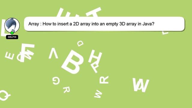 Array : How to insert a 2D array into an empty 3D array in Java? смотреть онлайн