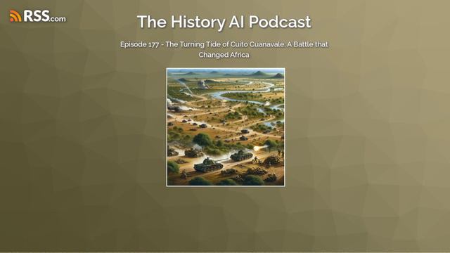 177 - The Turning Tide of Cuito Cuanavale: A Battle that Changed Africa смотреть онлайн