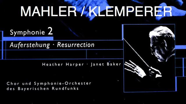 Otto Klemperer "Symphony No 2" Mahler (München 1965) смотреть онлайн