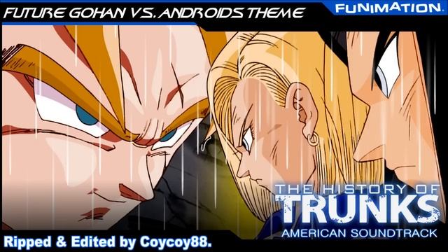 The History Of Trunks - Future Gohan Vs. Androids смотреть онлайн