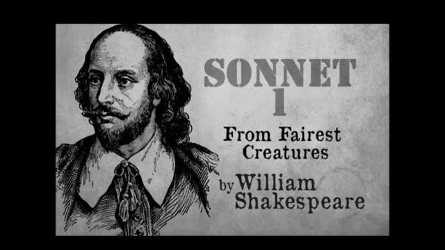 Shakespeare: Sonnet 1 - Shakespeare and ME; Deeivya Meir смотреть онлайн