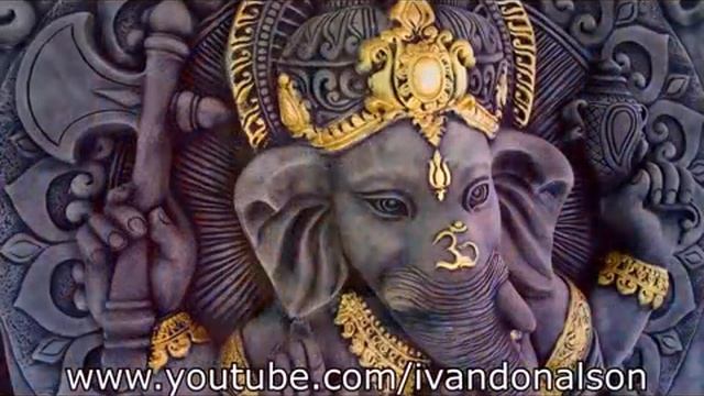 CANCIÓN PARA DESTRUIR OBSTÁCULOS - HOMENAJE A LA ENERGÍA GANESHA - OM GAM GANAPATAYE NAHAMA смотреть онлайн