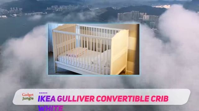 Ikea Gulliver Convertible Crib White - Best Baby Cribs Review смотреть онлайн