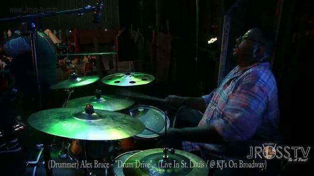 James Ross @ (Drummer) ~ J Alex Bruce - "Throwing Down @ KJ's" -www.Jross-tv.com (St. Louis) смотреть онлайн