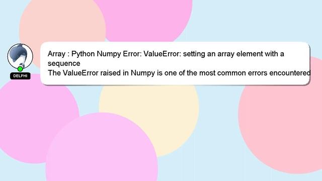 Array : Python Numpy Error: ValueError: setting an array element with a sequence смотреть онлайн
